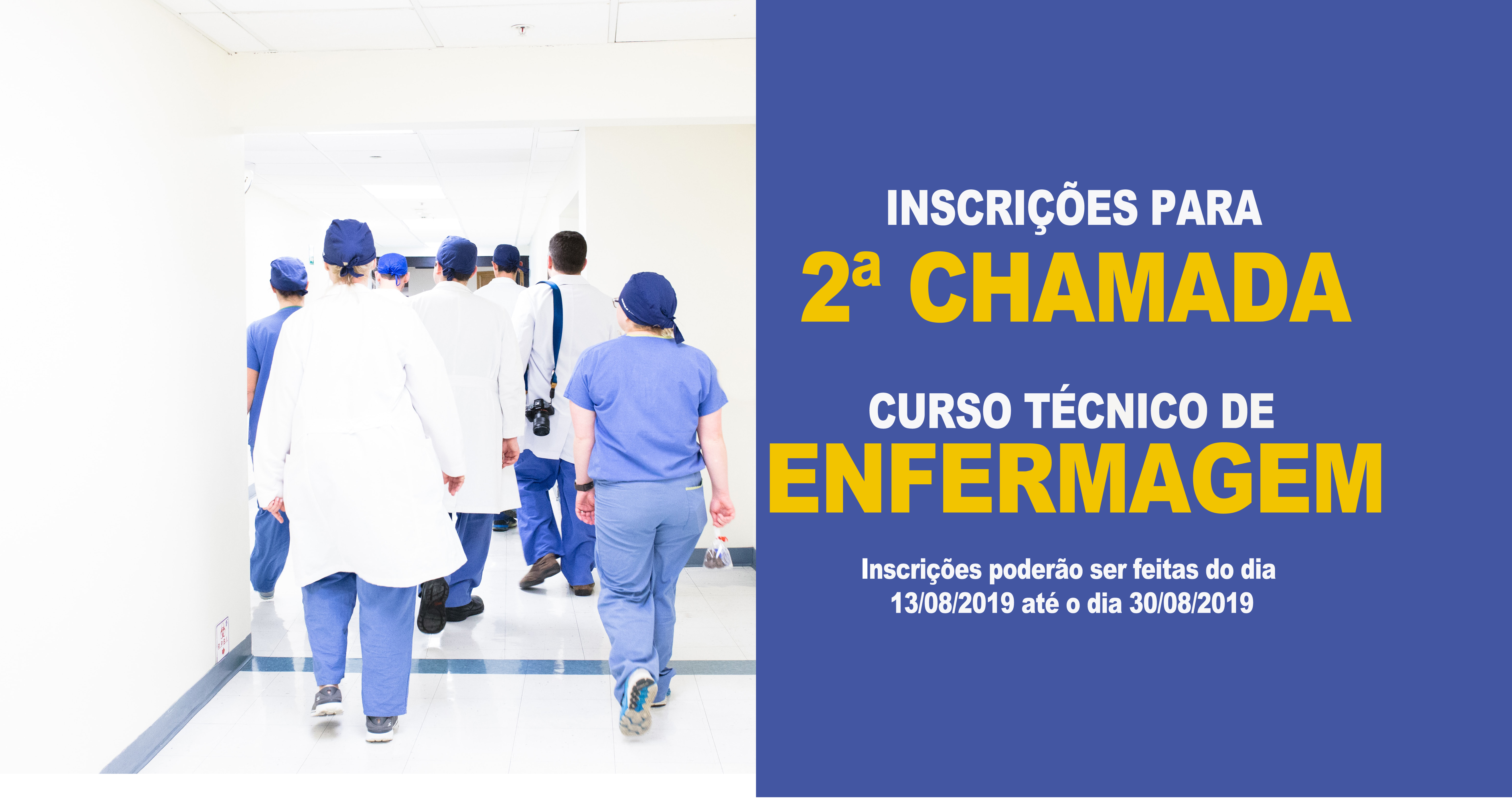 2ª Chamada para inscrição do curso de técnico de enfermagem